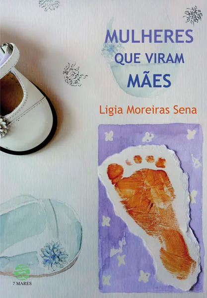 Mulheres que viram mães: