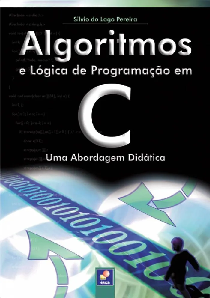 Algoritmos E Lógica De Programação Em C: Uma Abordagem Didática ...