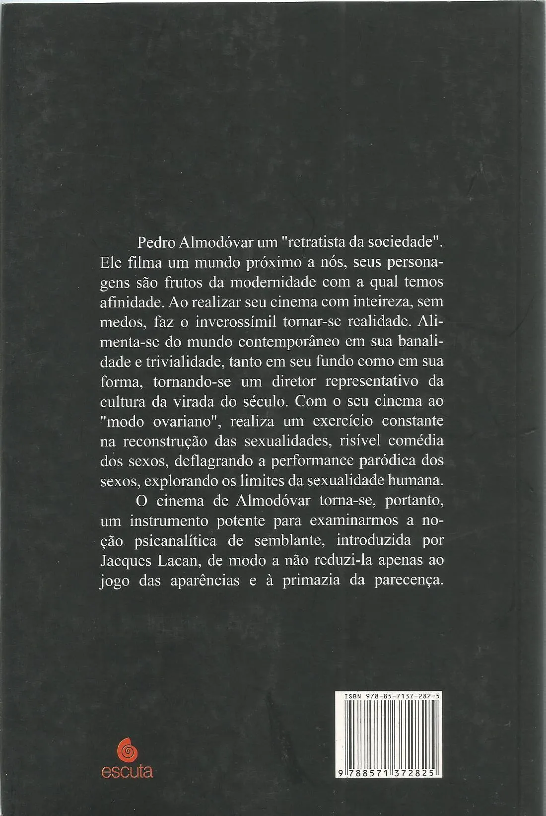 Pedro Almodóvar e a feminilidade Pedro Almodóvar e a feminilidade Quarta Capa