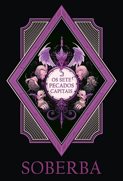 Os sete pecados capitais: Soberba Os sete pecados capitais: Soberba