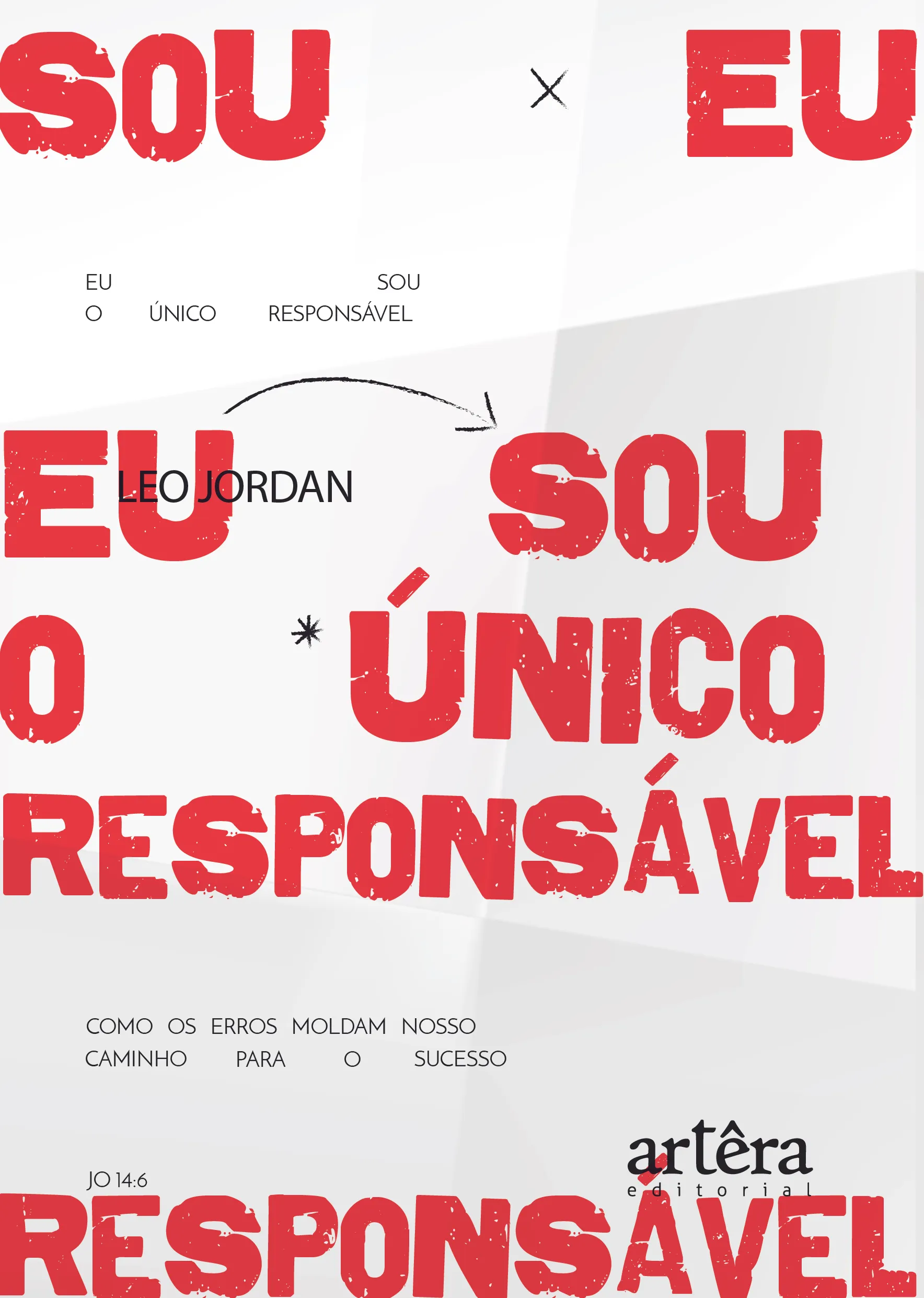 Eu sou o único responsável