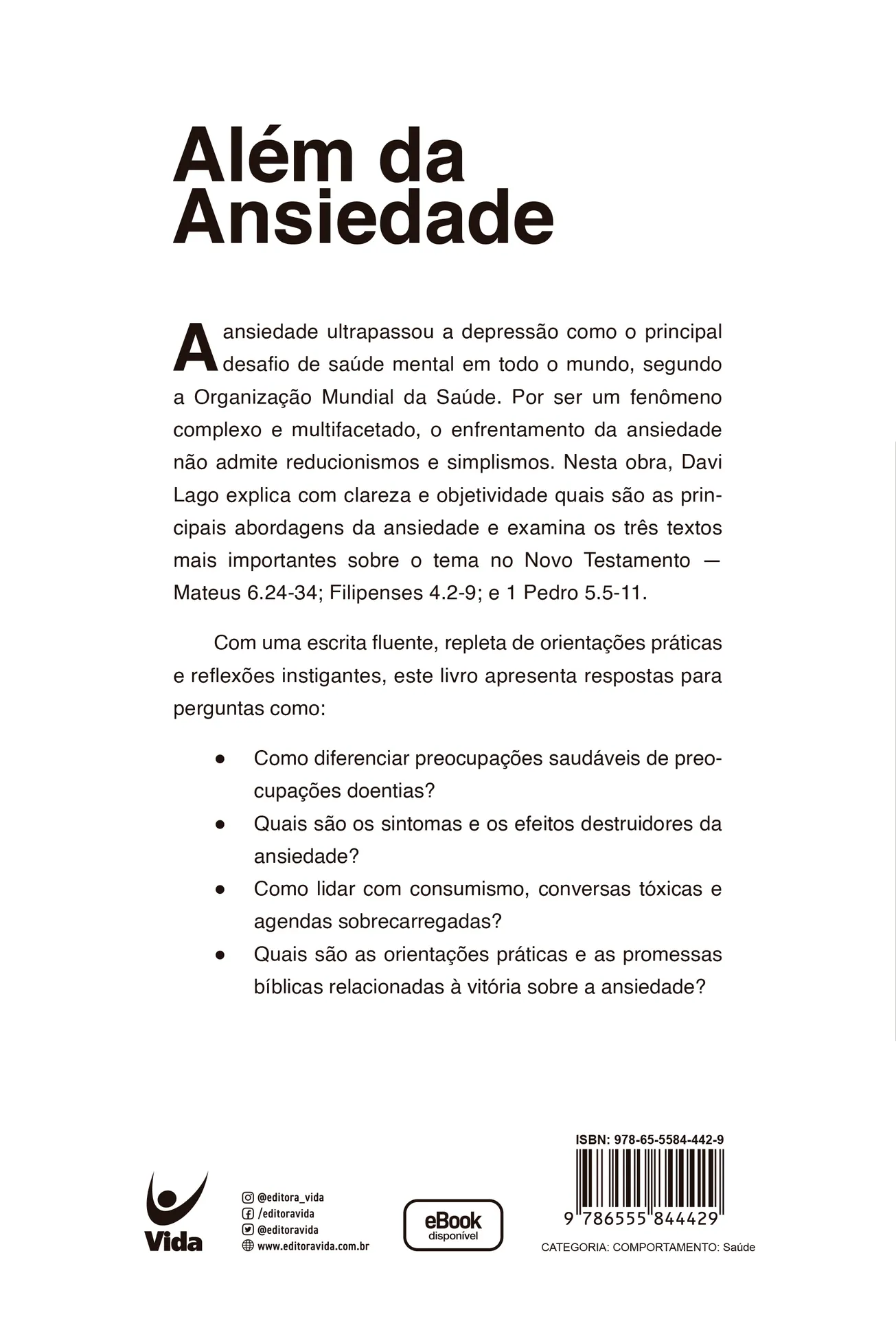 Além da ansiedade: sabedoria para vencer as preocupações e angústias existenciais Além da ansiedade: sabedoria para vencer as preocupações e angústias existenciais - Imagem 2