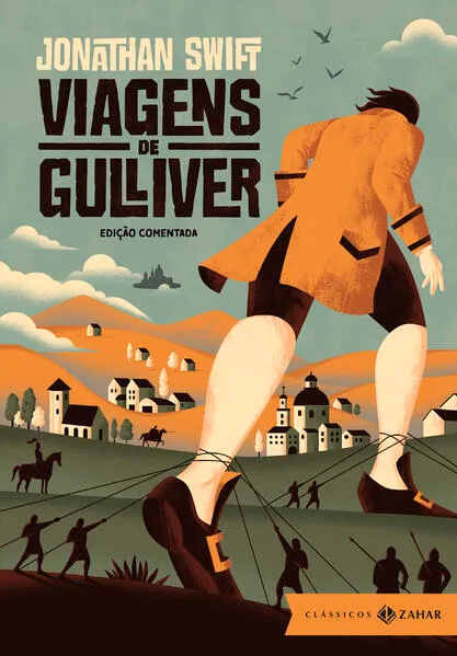 Viagens de Gulliver: edição comentada: