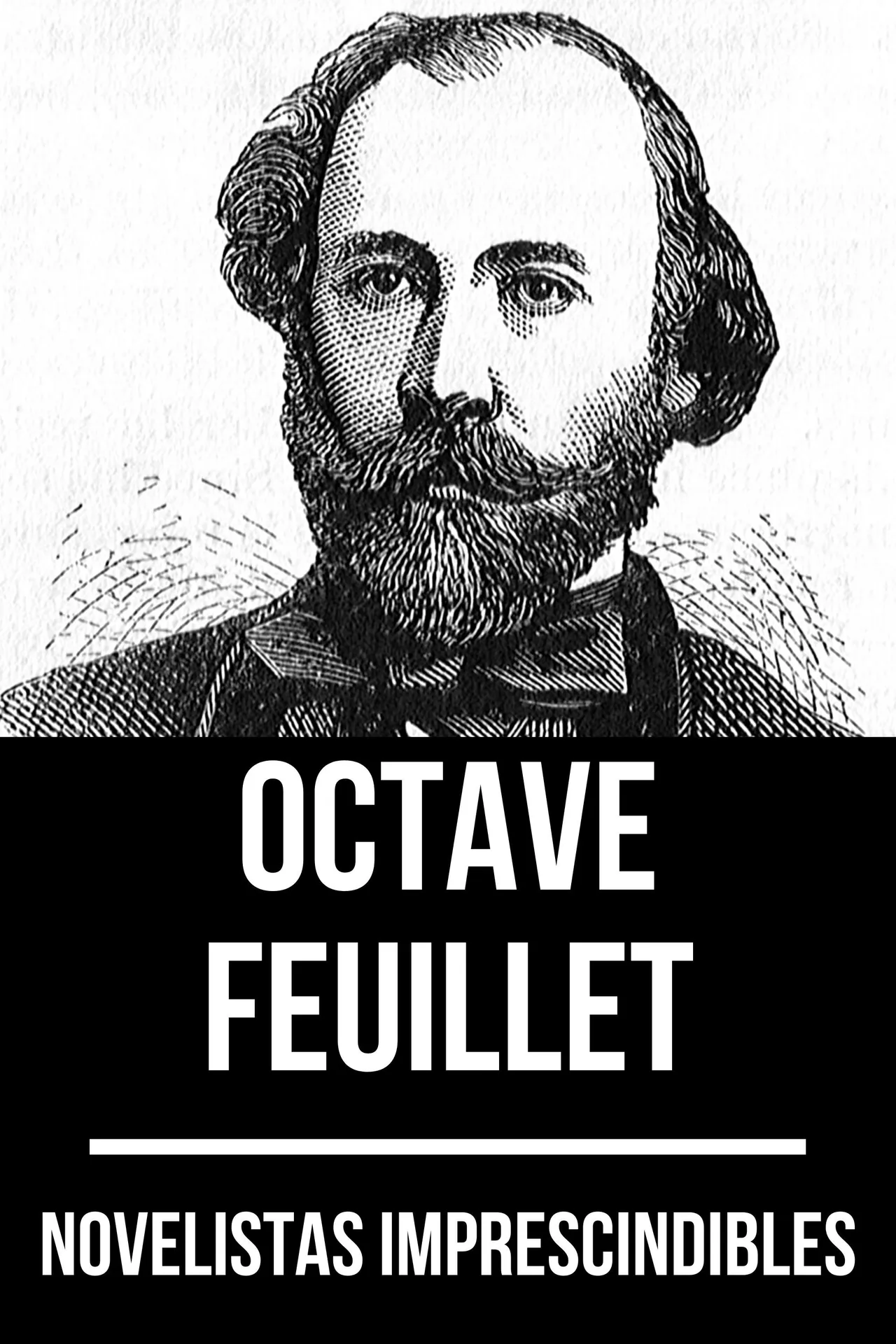 Novelistas imprescindibles - Octave Feuillet Novelistas imprescindibles - Octave Feuillet