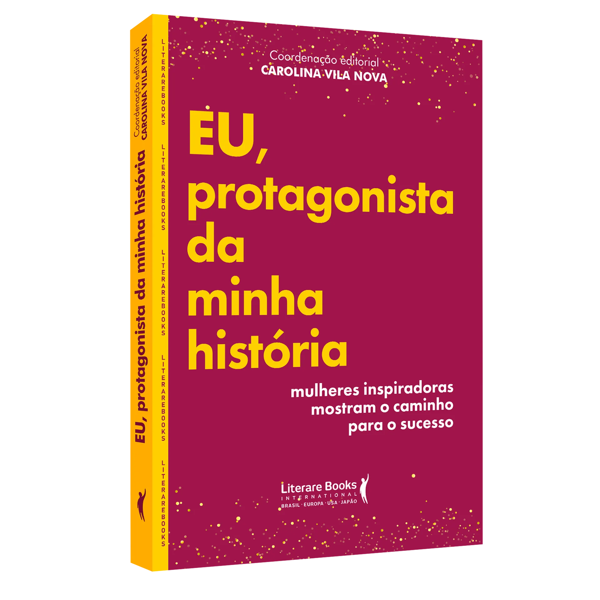 Eu, protagonista da minha história: Eu, protagonista da minha história: - Imagem 2