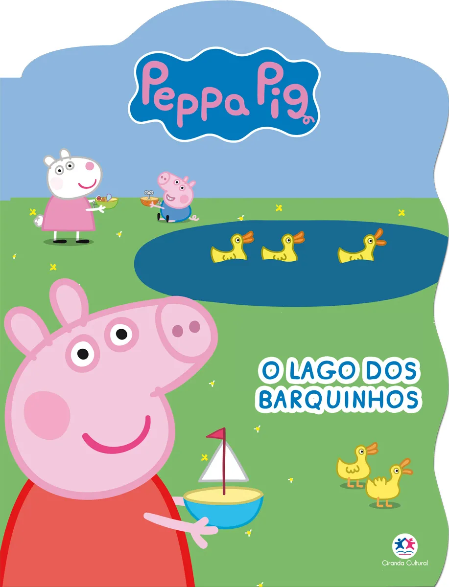 Peppa Pig - O lago dos barquinhos Peppa Pig - O lago dos barquinhos