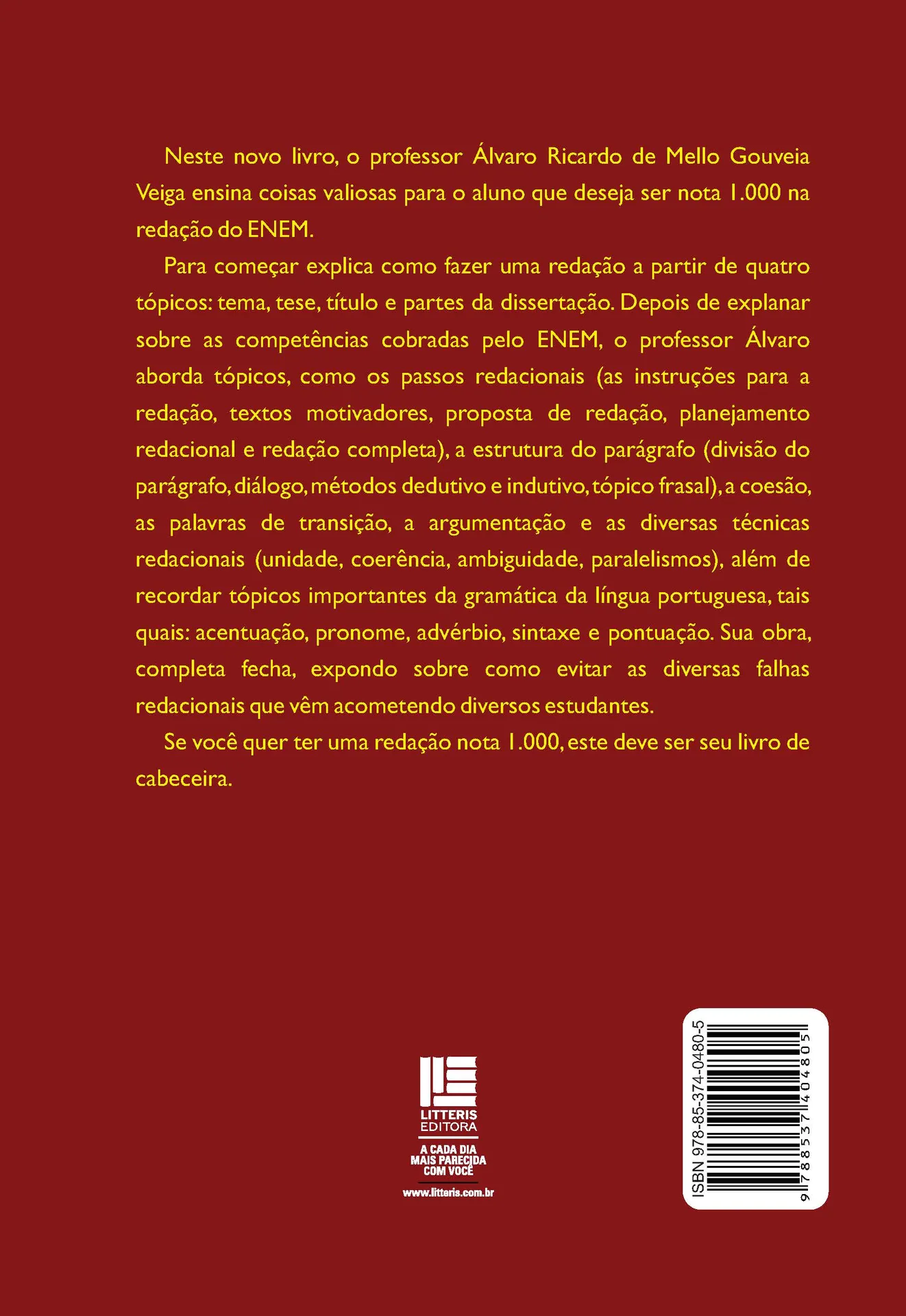 ENEM - Redação nota 1000 ENEM - Redação nota 1000 Quarta Capa