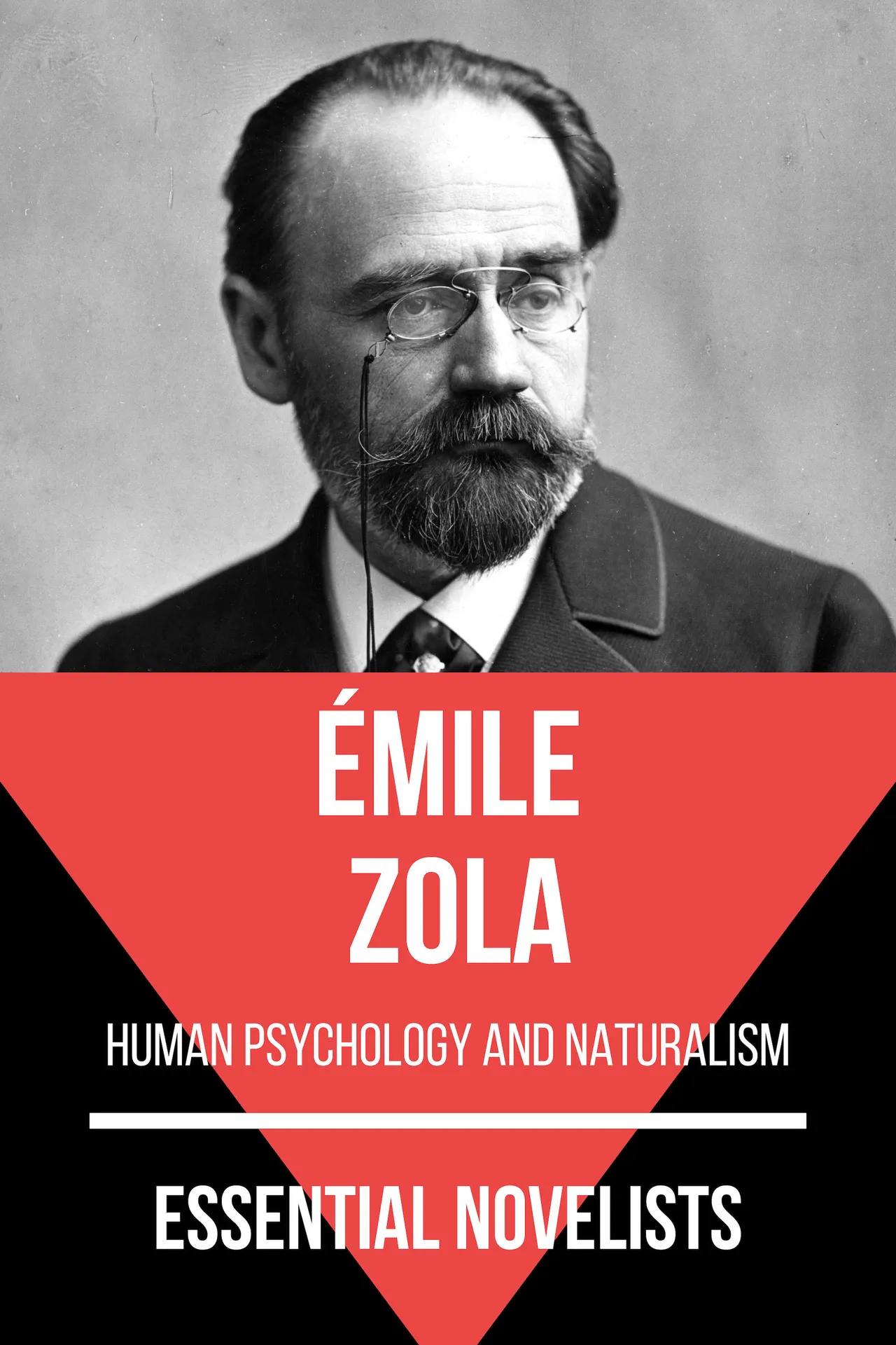 Essential novelists - Émile Zola Essential novelists - Émile Zola