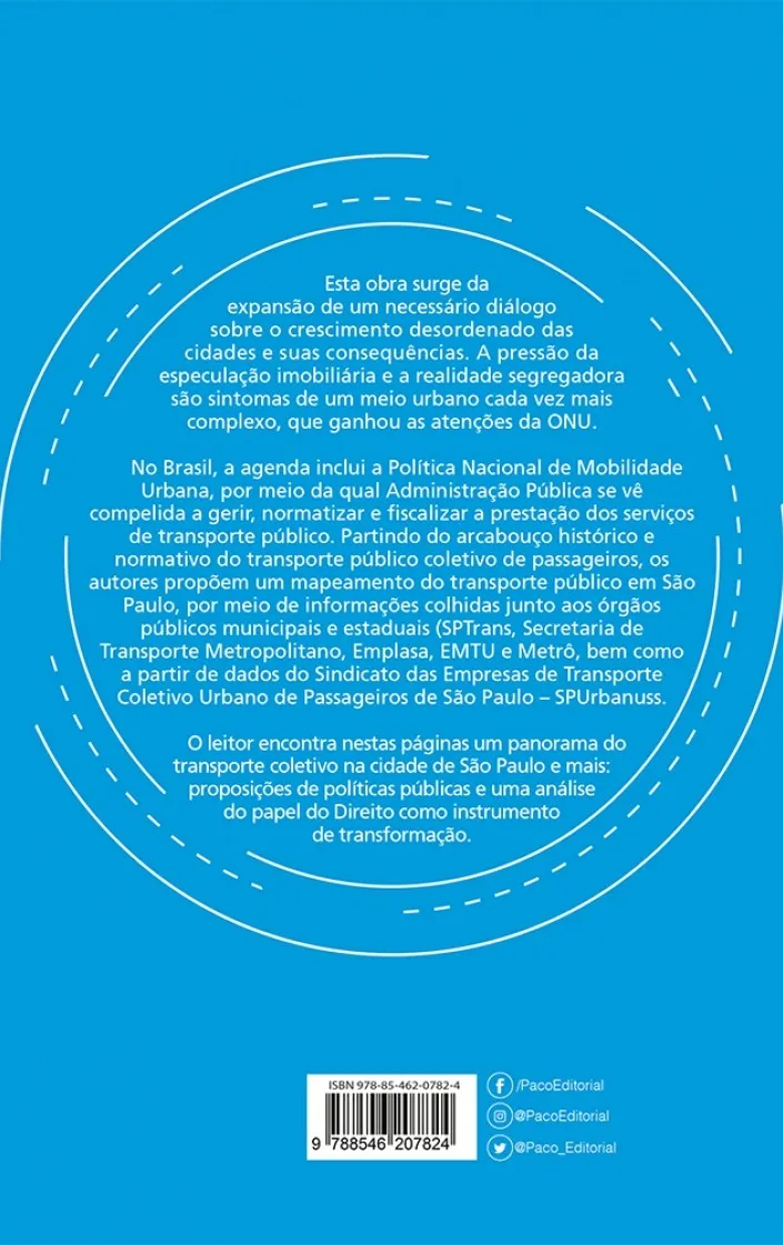 Mobilidade urbana: Aspectos do transporte coletivo no município de São Paulo Mobilidade urbana Quarta Capa
