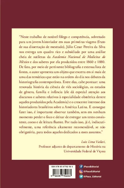 "Obreros del porvenir": a Academia Nacional de Medicina e a produção de saberes médicos no México (1860-1880) "Obreros del porvenir" Quarta Capa