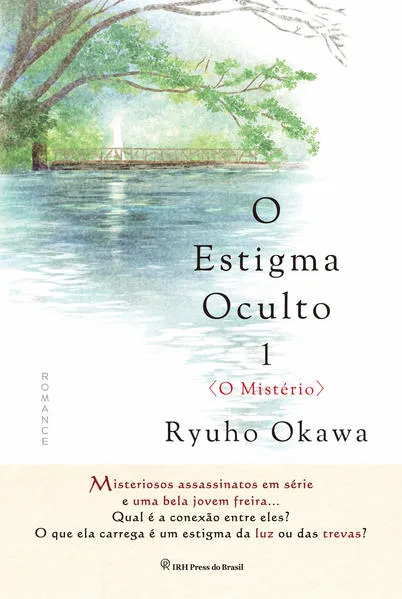 O Estigma Oculto 1: O Mistério
