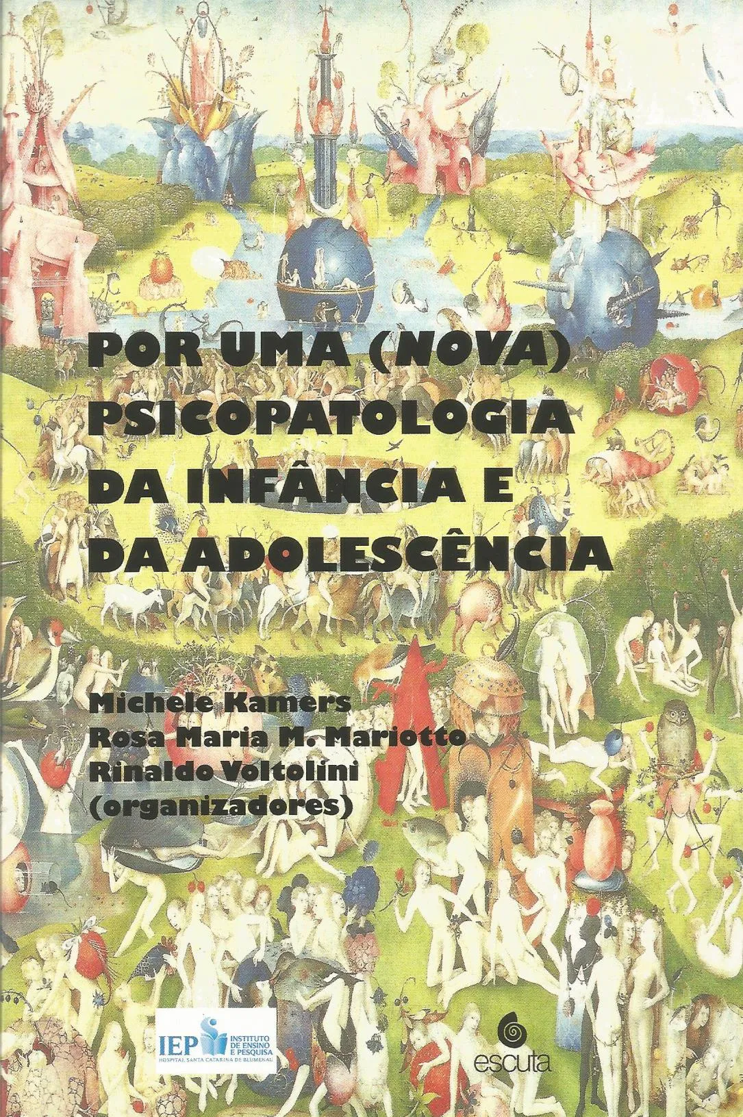 Por uma (nova) psicopatologia da infância e da adolescência Por uma (nova) psicopatologia da infância e da adolescência