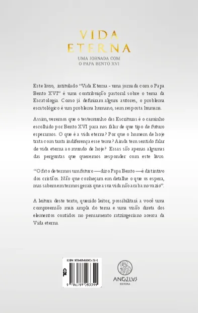 Vida eterna: uma jornada com o Papa Bento XVI Vida eterna: uma jornada com o Papa Bento XVI - Imagem 2