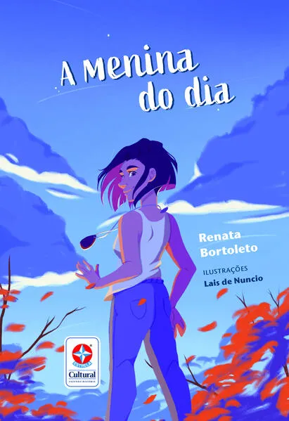 A menina do dia – Identidade, Crescimento e Amizade – Uma novela infantojuvenil: