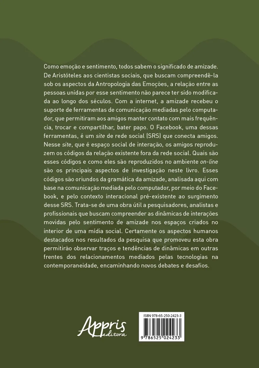 Gramática da amizade: comunicação e expressão do sentimento nas redes sociais on-line Gramática da amizade: comunicação e expressão do sentimento nas redes sociais on-line - Imagem 2