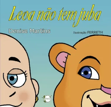 Leoa não tem juba Leoa não tem juba