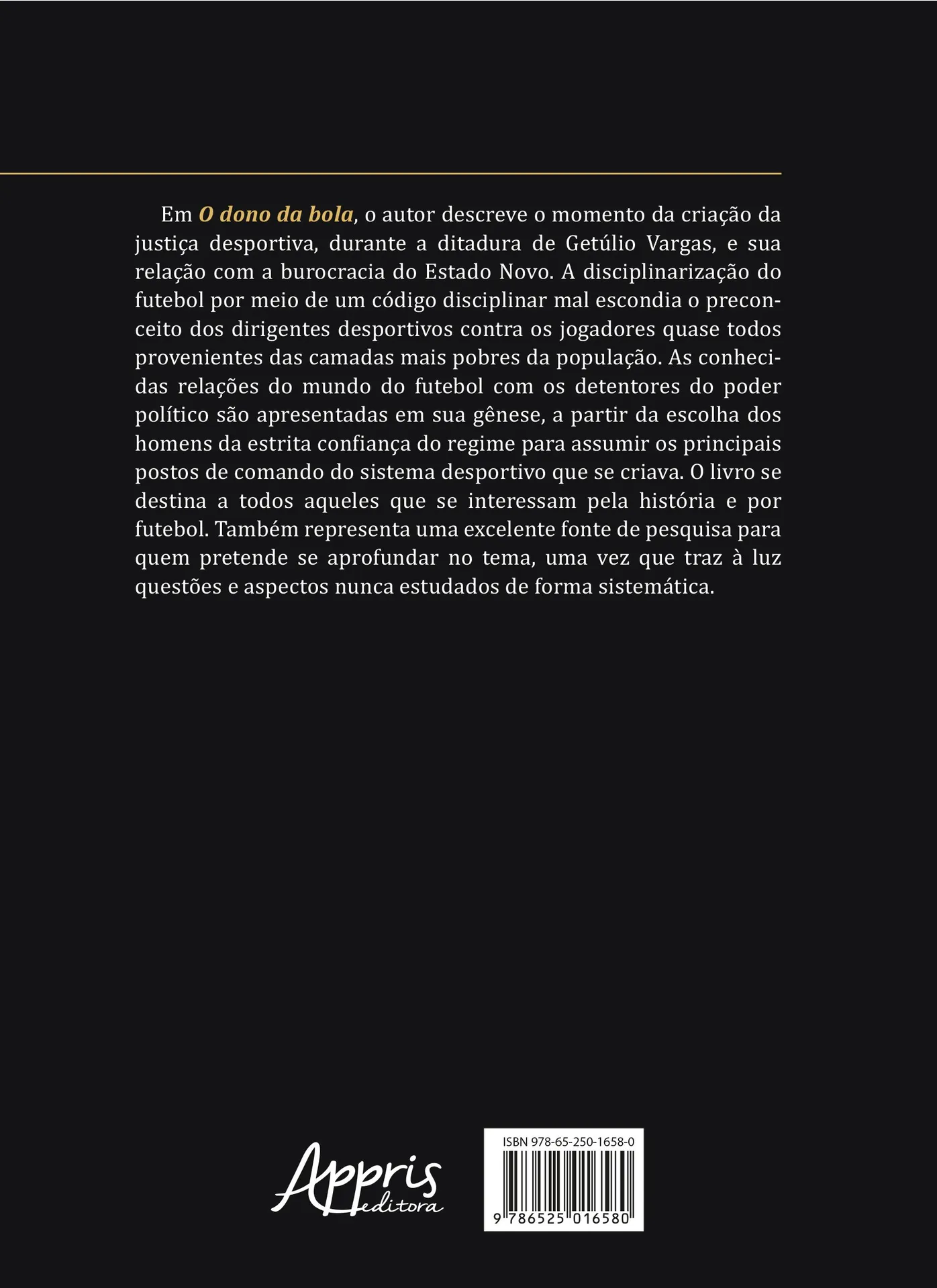O dono da bola: o Estado Novo e a justiça desportiva no Brasil (1941–1945) O dono da bola: o Estado Novo e a justiça desportiva no Brasil (1941–1945) - Imagem 2