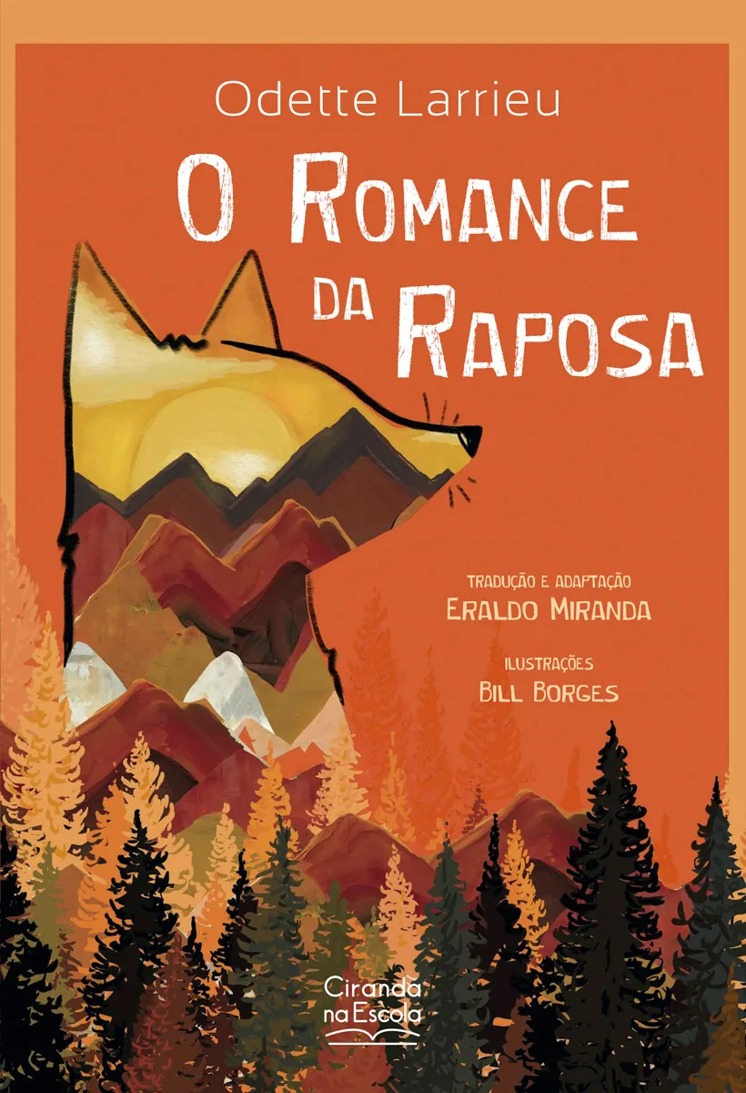 O romance da raposa O romance da raposa
