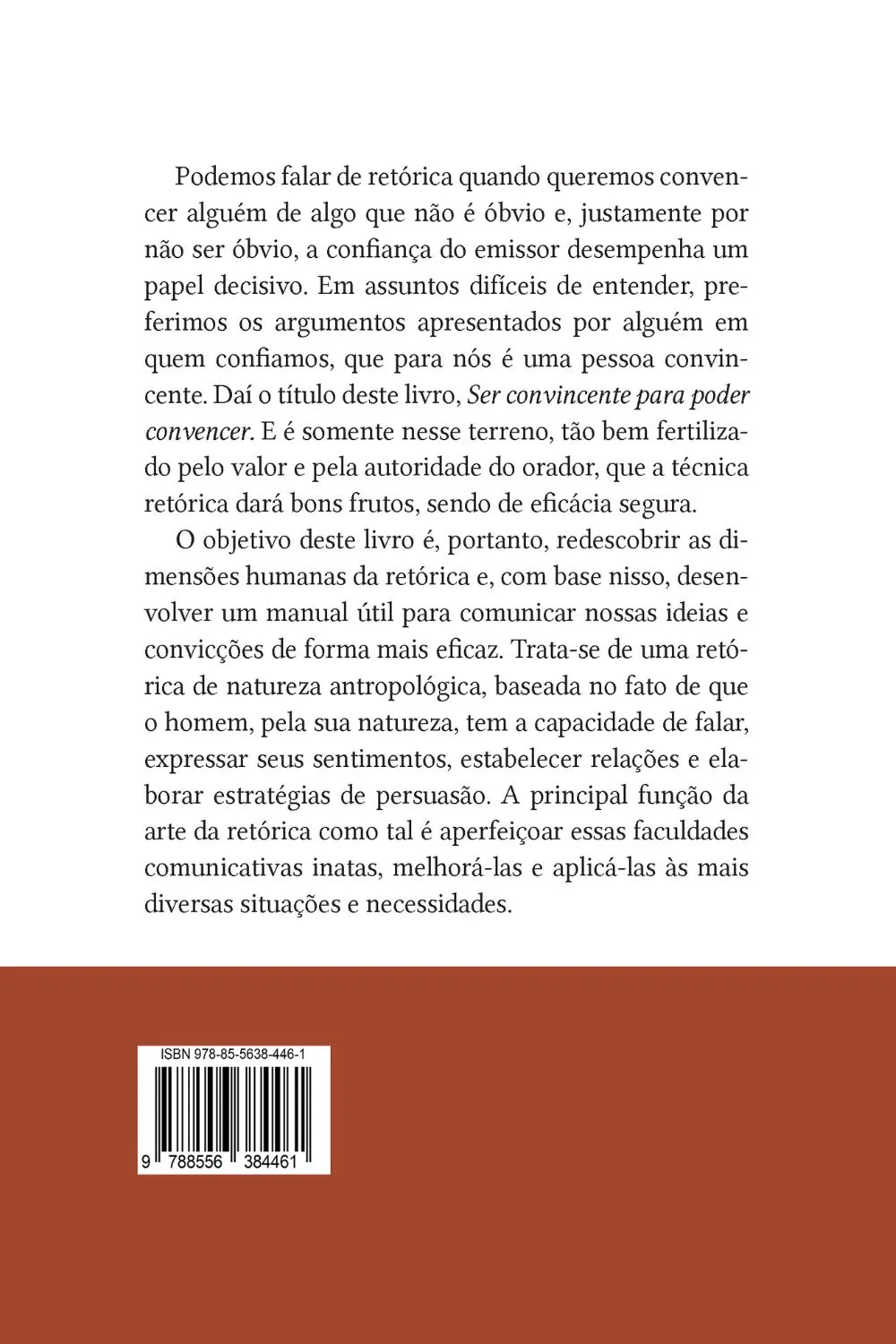 Ser convincente para poder convencer: Fundamentos para uma retórica eficaz e sustentável Ser convincente para poder convencer: Fundamentos para uma retórica eficaz e sustentável - Imagem 2