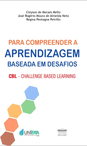 Para compreender a aprendizagem baseada em desafios Para compreender a aprendizagem baseada em desafios