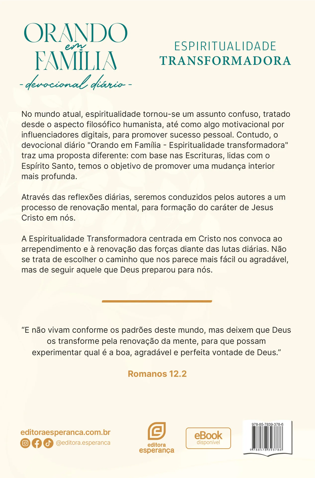 Orando em Família 2025 - Grande - Espiritualidade Transformadora: Espiritualidade Transformadora Orando em Família 2025 - Grande Quarta Capa