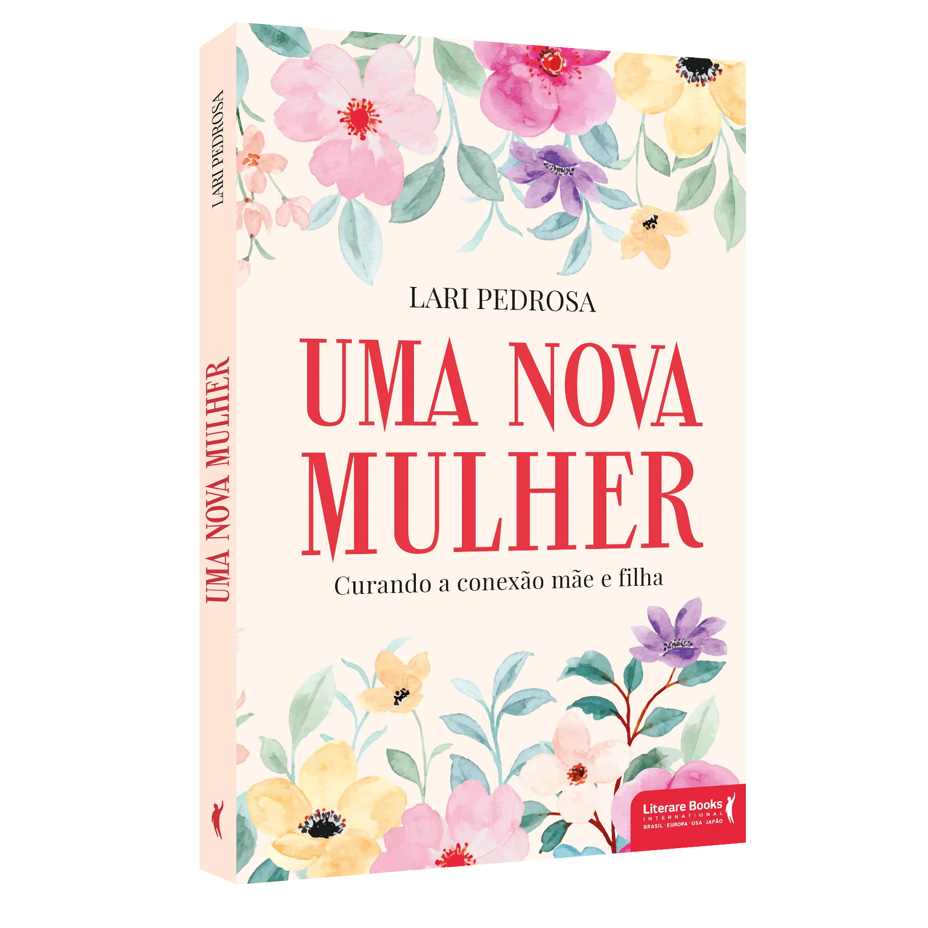 Uma nova mulher: curando a conexão mãe e filha Uma nova mulher: curando a conexão mãe e filha - Imagem 2