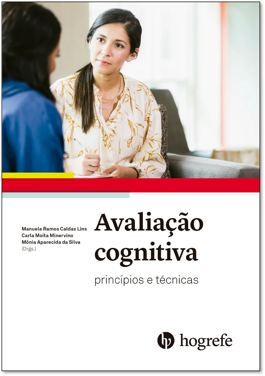 Avaliação cognitiva - Princípios e técnicas Avaliação cognitiva - Princípios e técnicas