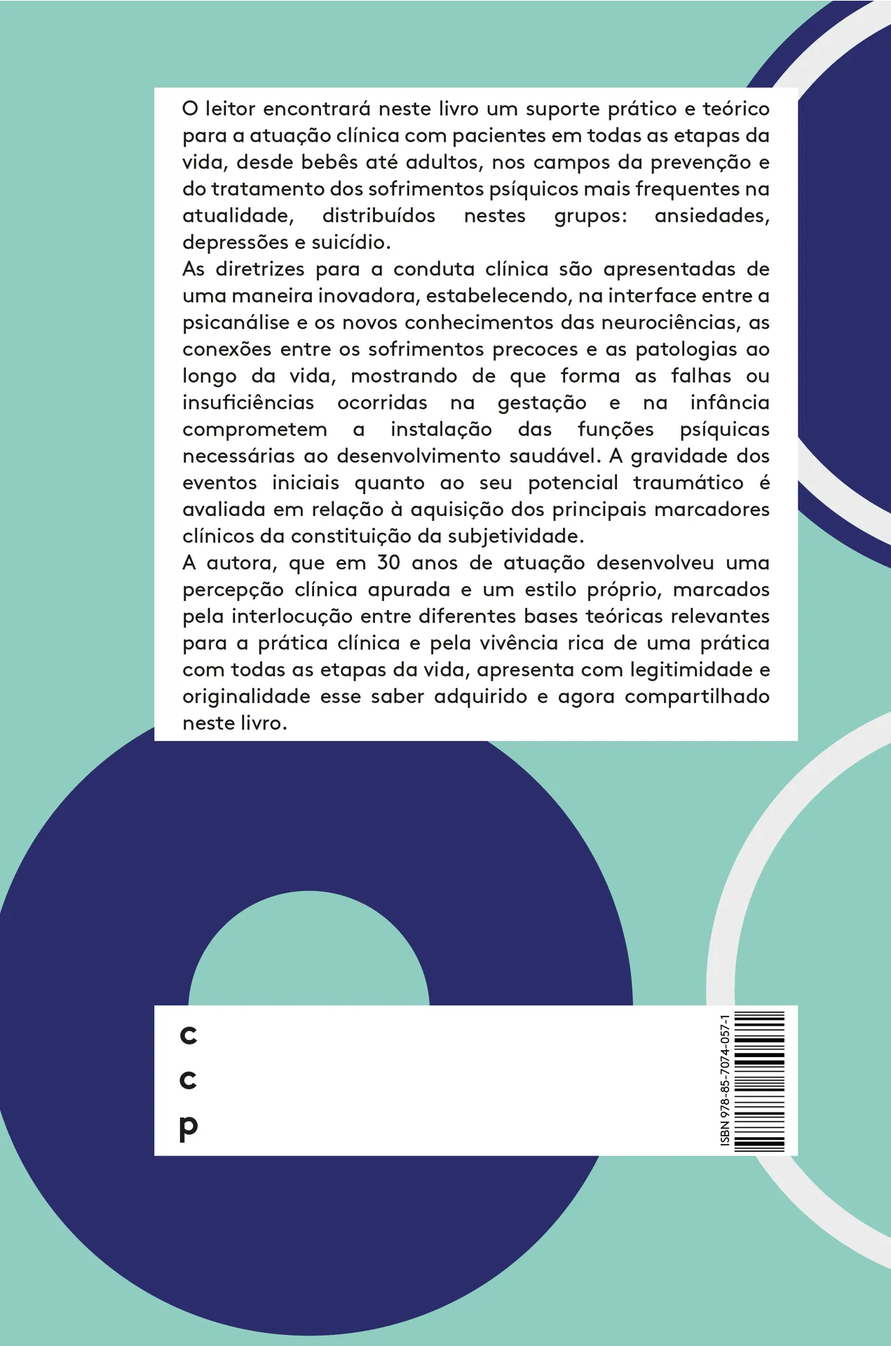 Clinicar na atualidade: sofrimentos precoces e patologias ao longo da vida Clinicar na atualidade: sofrimentos precoces e patologias ao longo da vida - Imagem 2