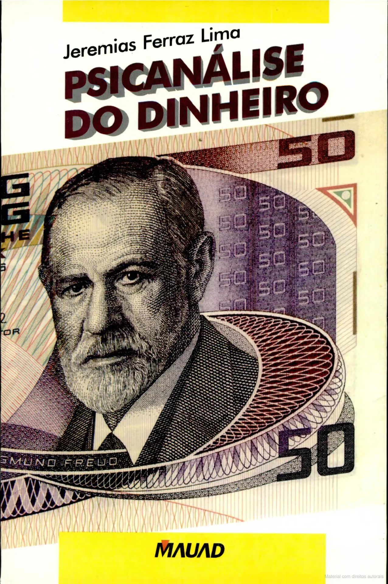 Psicanálise do dinheiro Psicanálise do dinheiro