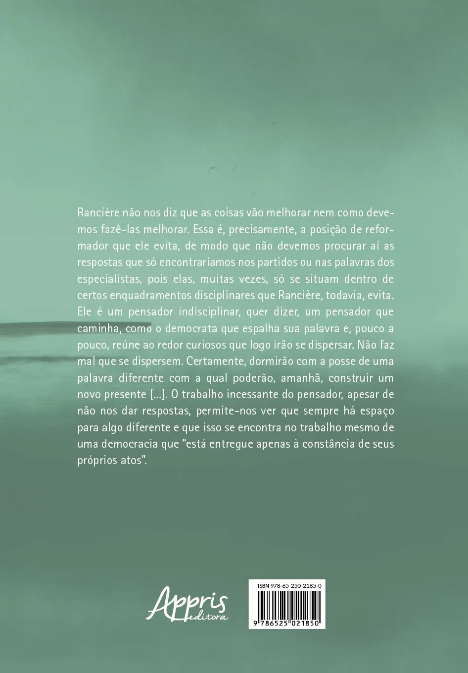 Rancière e o destino das palavras: breve percurso literário, histórico e político Rancière e o destino das palavras: breve percurso literário, histórico e político - Imagem 2