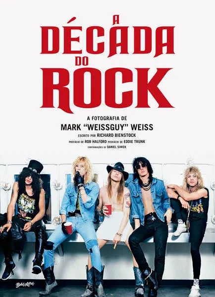 A Década do Rock: A Fotografia de Mark “Weissguy” Weiss