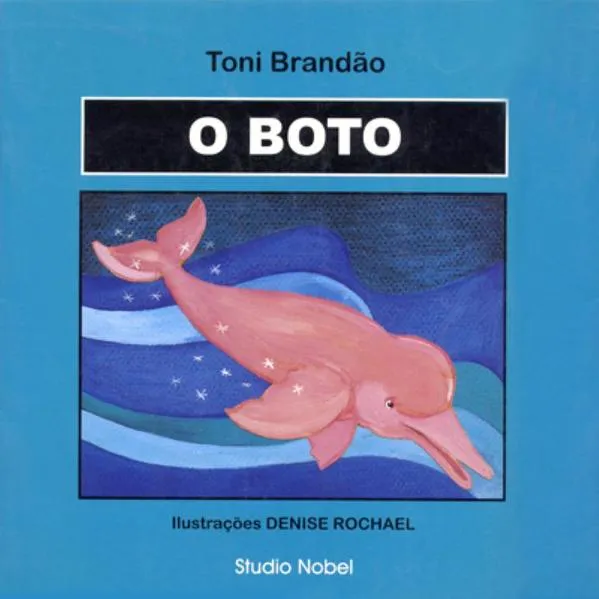 O boto: