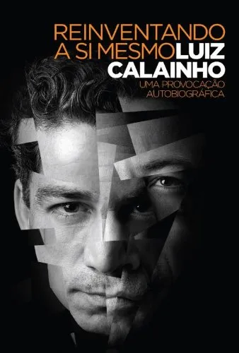 Reinventando a si mesmo Reinventando a si mesmo