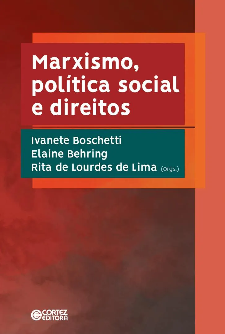 Marxismo, política social e direitos Marxismo, política social e direitos