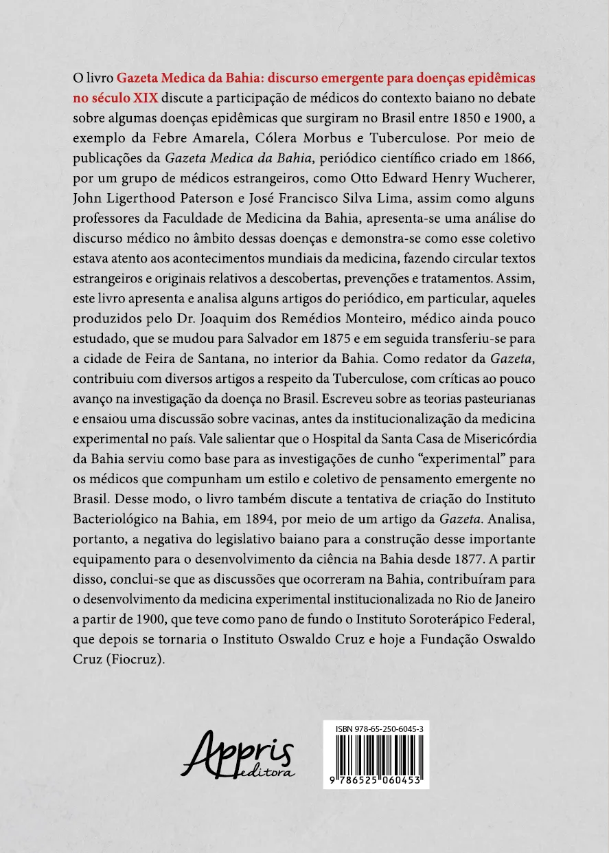 Gazeta Medica da Bahia: discurso emergente para doenças epidêmicas no século XIX Gazeta Medica da Bahia: discurso emergente para doenças epidêmicas no século XIX - Imagem 2