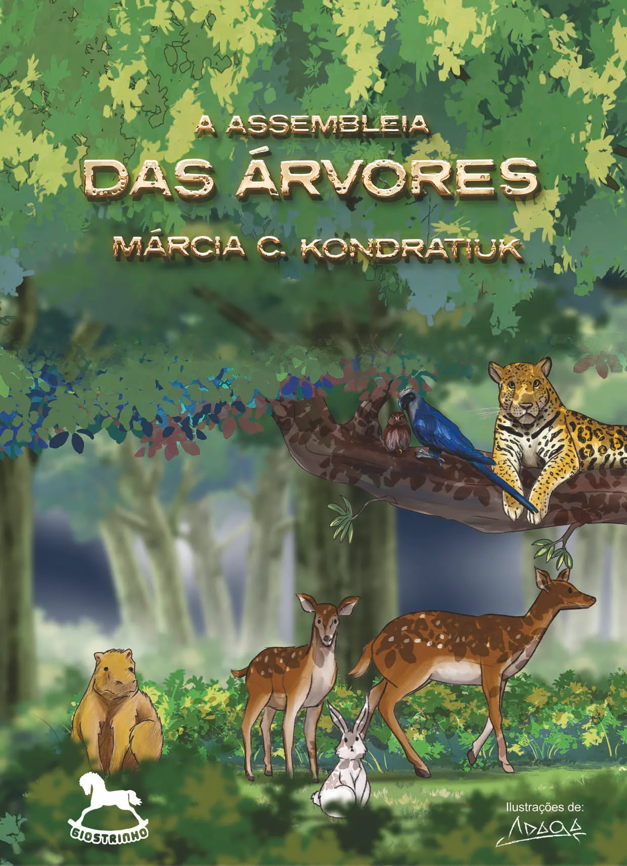 A assembleia das árvores A assembleia das árvores