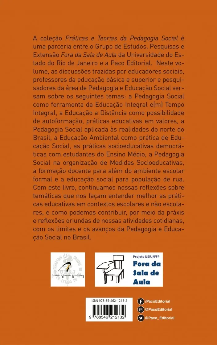 Teorias e práticas da pedagogia social no Brasil Teorias e práticas da pedagogia social no Brasil Quarta Capa