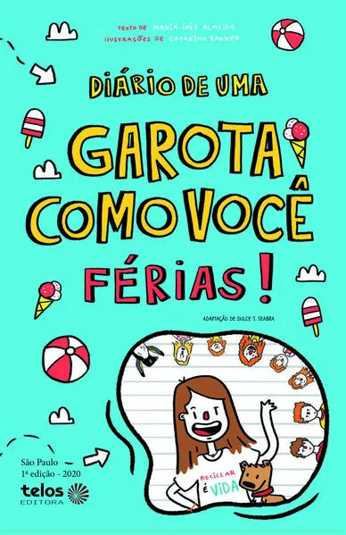 Diário de uma garota como você Férias: