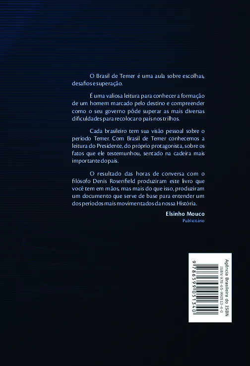 A escolha: como um presidente conseguiu superar grave crise e apresentar uma agenda para o Brasil A escolha: como um presidente conseguiu superar grave crise e apresentar uma agenda para o Brasil - Imagem 2