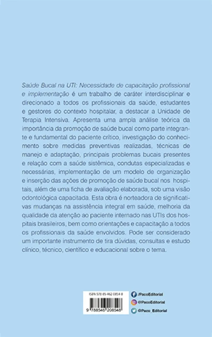 Saúde bucal na UTI: Necessidade de capacitação profissional e implementação Saúde bucal na UTI: Necessidade de capacitação profissional e implementação - Imagem 2