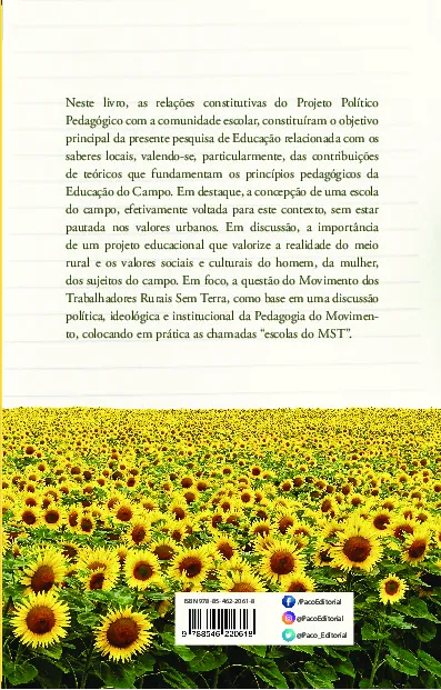O projeto político pedagógico da escola do campo: suas relações com o cotidiano da comunidade O projeto político pedagógico da escola do campo Quarta Capa