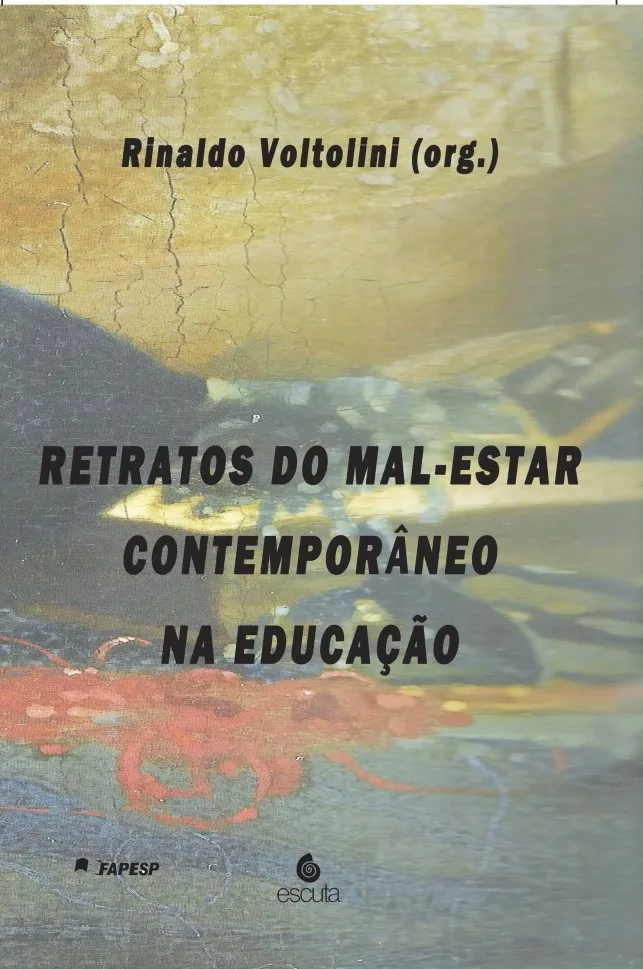 Retratos do mal-estar contemporâneo na educação Retratos do mal-estar contemporâneo na educação