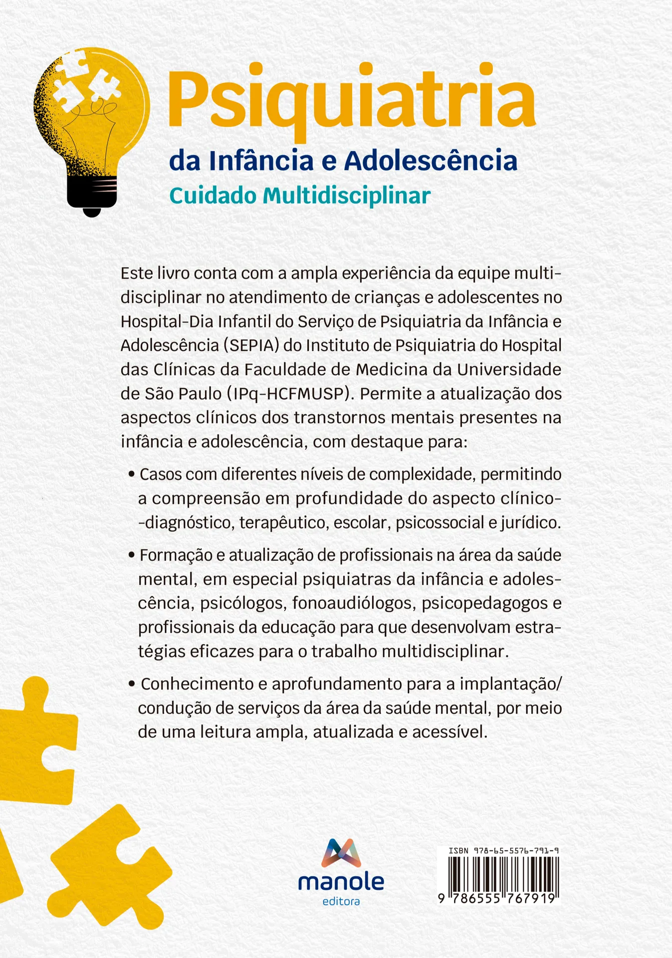 Psiquiatria da infância e adolescência: cuidado multidisciplinar Psiquiatria da infância e adolescência: cuidado multidisciplinar - Imagem 2