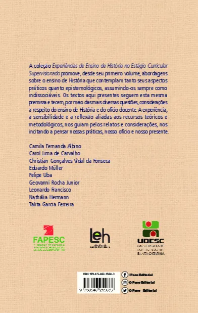 Experiências de ensino de história no estágio supervisionado Experiências de ensino de história no estágio supervisionado Quarta Capa