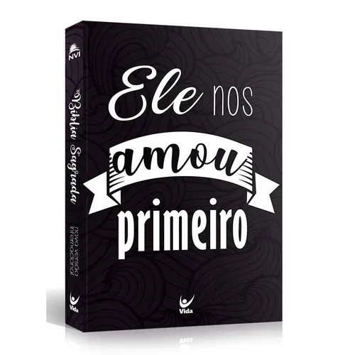 Bíblia NVI - Brochura - Ele nos amou primeiro Bíblia NVI - Brochura - Ele nos amou primeiro