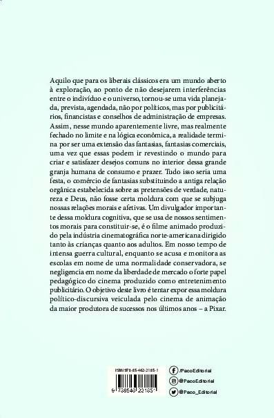 O que anima as animações: a pedagogia conservadora do cinema de animação O que anima as animações: a pedagogia conservadora do cinema de animação - Imagem 2