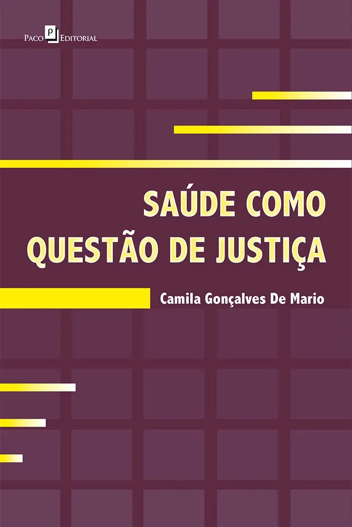 Saúde como questão de justiça Saúde como questão de justiça