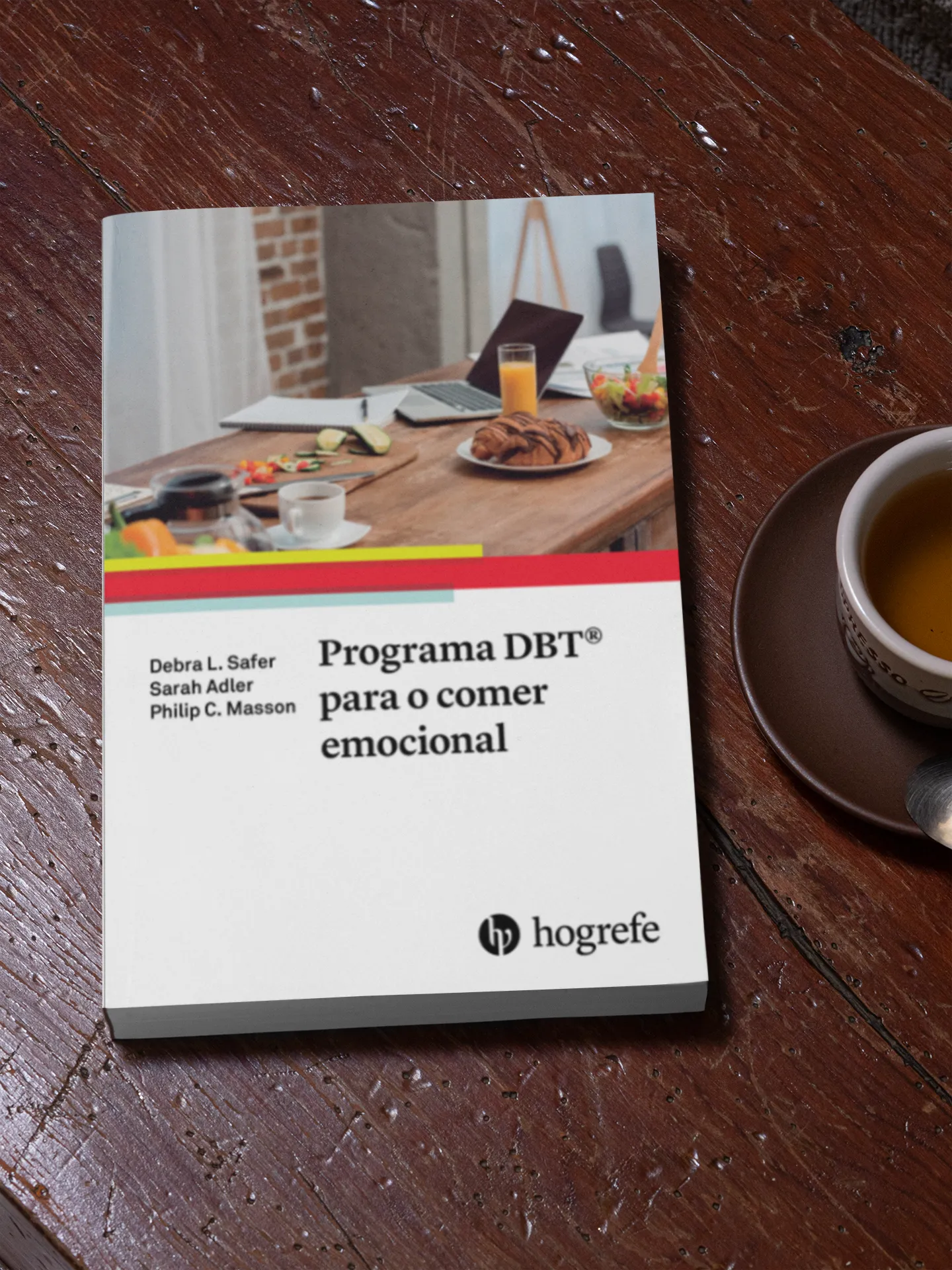 Programa DBT® para o comer emocional e compulsivo Programa DBT® para o comer emocional e compulsivo