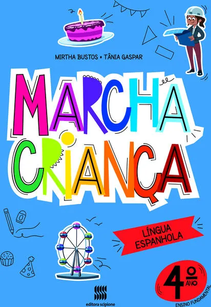 Marcha criança – Espanhol – 4º ano: