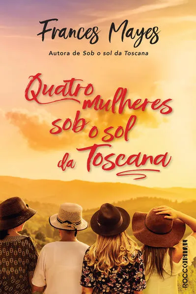 Quatro mulheres sob o sol da Toscana: